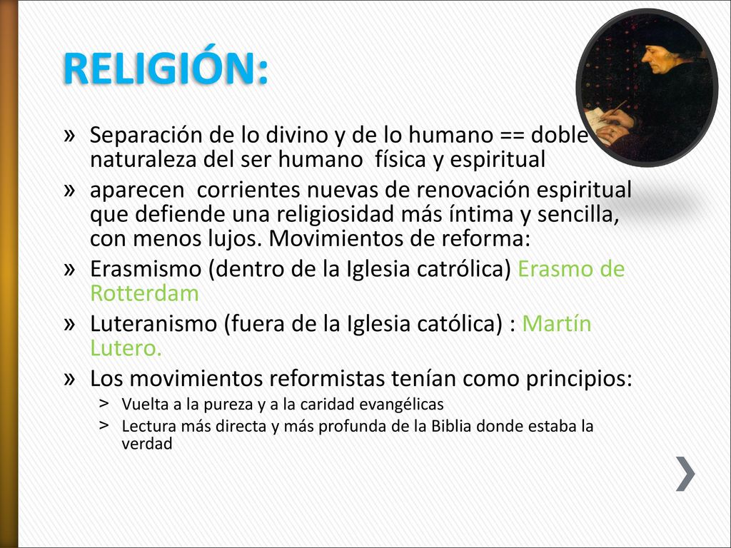 RELIGIÓN: Separación de lo divino y de lo humano == doble naturaleza del ser humano física y espiritual.