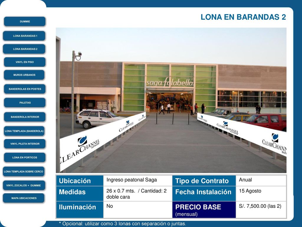 LONA EN BARANDAS 2 Ubicación Tipo de Contrato Medidas