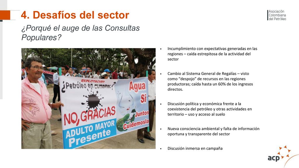 4. Desafíos del sector ¿Porqué el auge de las Consultas Populares