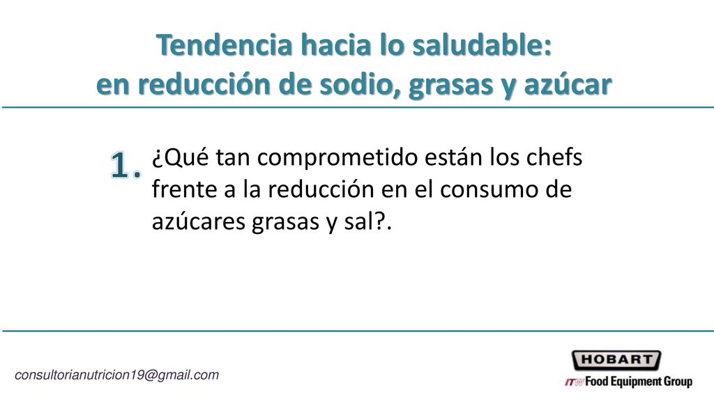 Tendencia hacia lo saludable: en reducción de sodio, grasas y azúcar