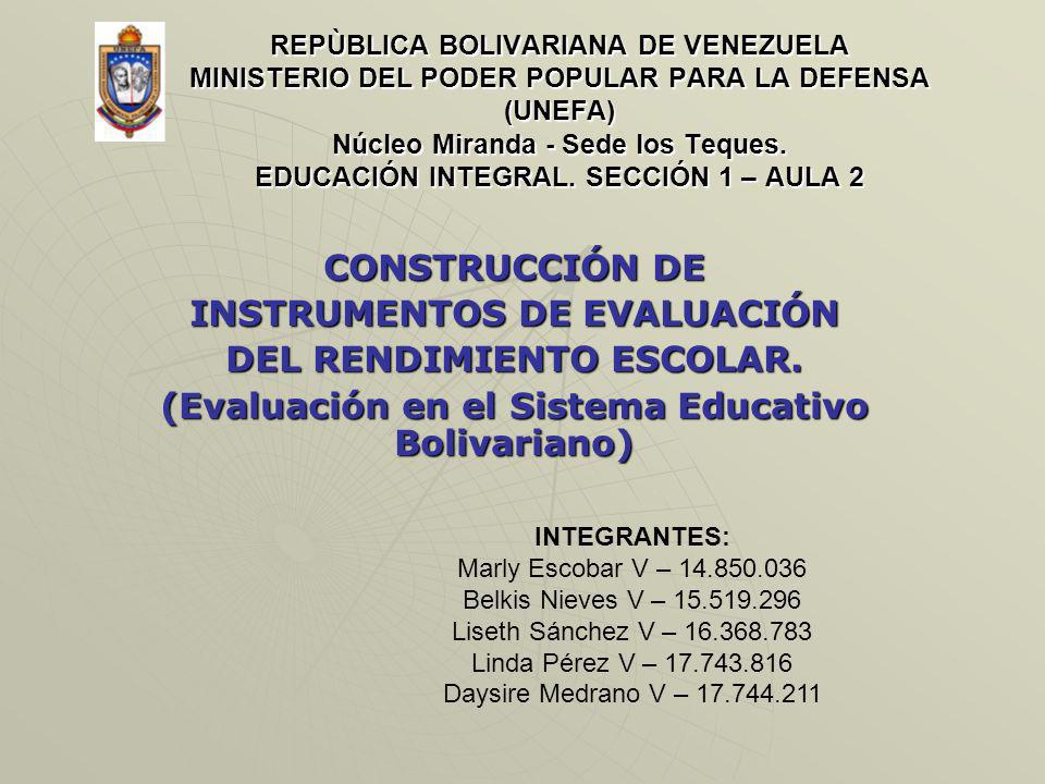 INSTRUMENTOS DE EVALUACIÓN DEL RENDIMIENTO ESCOLAR.