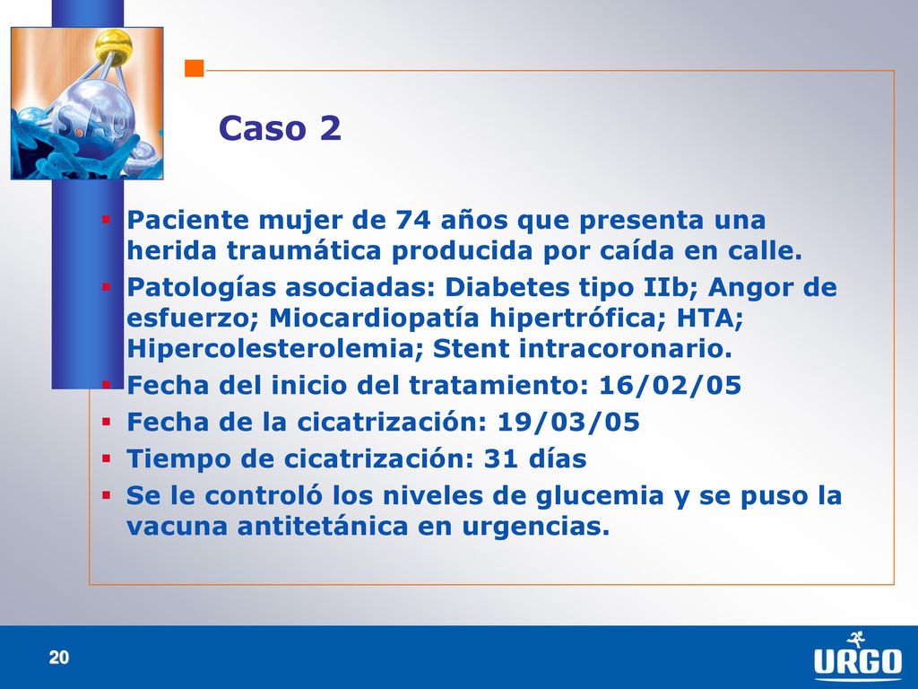 Caso 2 Paciente mujer de 74 años que presenta una herida traumática producida por caída en calle.
