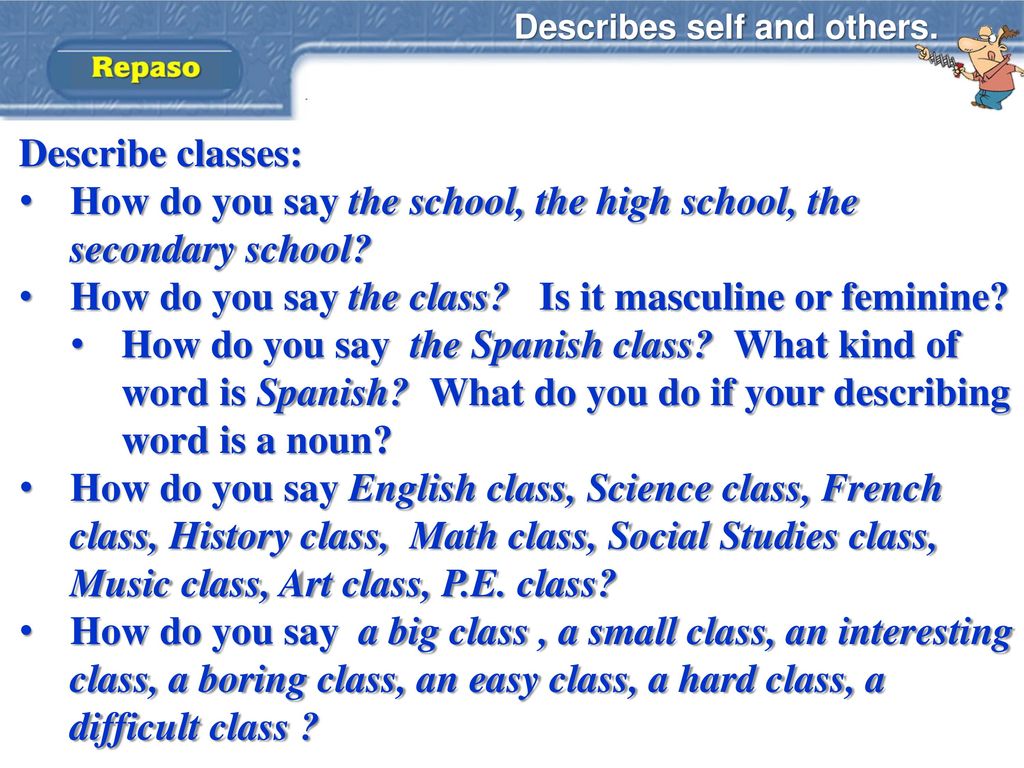 How do you say the school, the high school, the secondary school