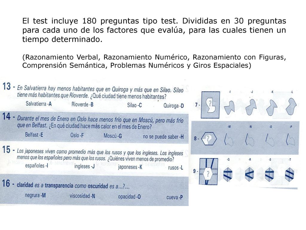 El test incluye 180 preguntas tipo test