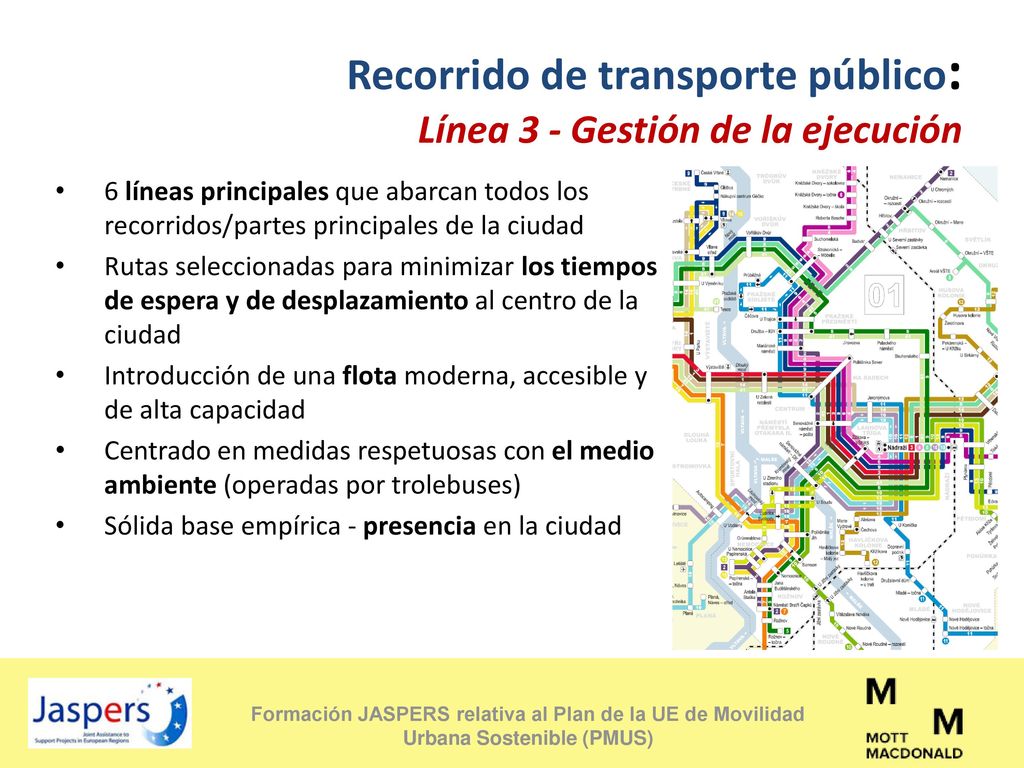 Recorrido de transporte público: Línea 3 - Gestión de la ejecución
