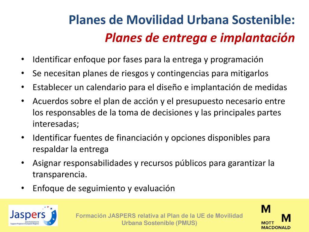 Planes de Movilidad Urbana Sostenible: Planes de entrega e implantación