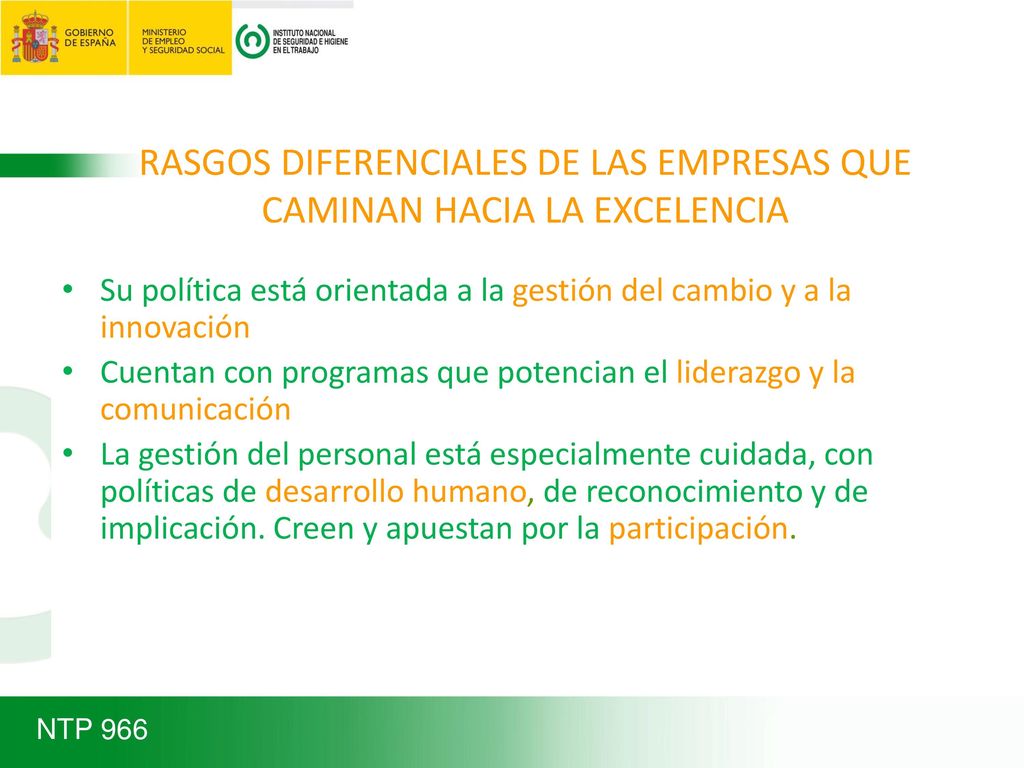RASGOS DIFERENCIALES DE LAS EMPRESAS QUE CAMINAN HACIA LA EXCELENCIA