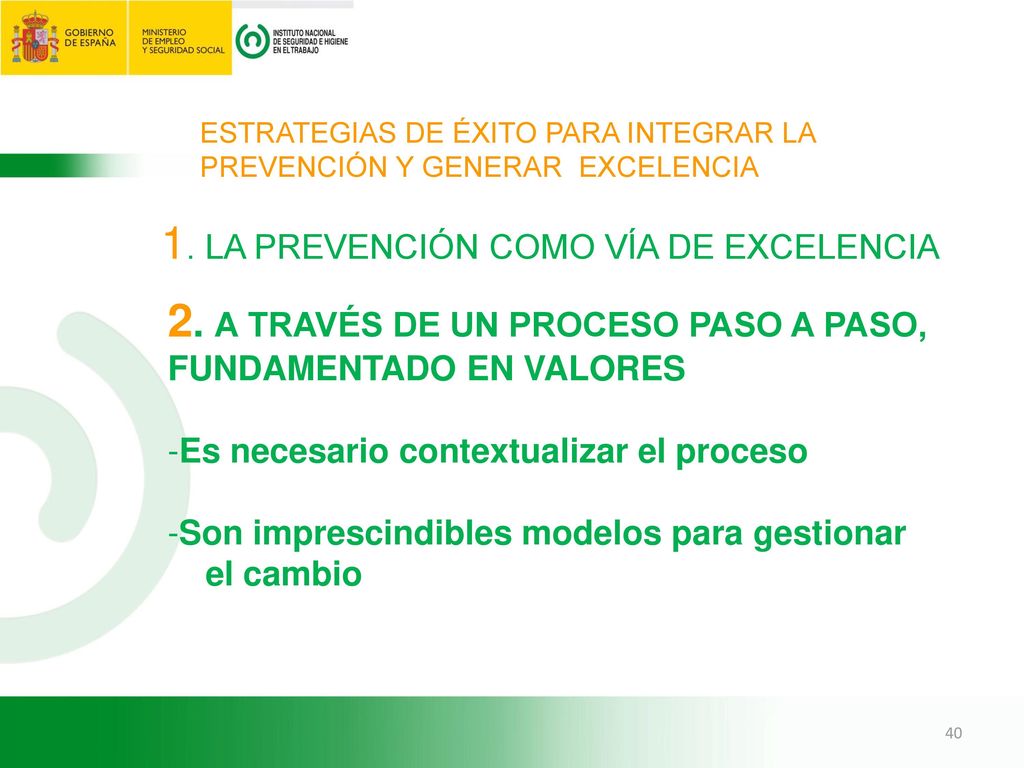 2. A TRAVÉS DE UN PROCESO PASO A PASO, FUNDAMENTADO EN VALORES