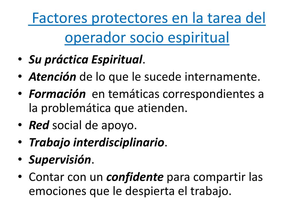 Factores protectores en la tarea del operador socio espiritual