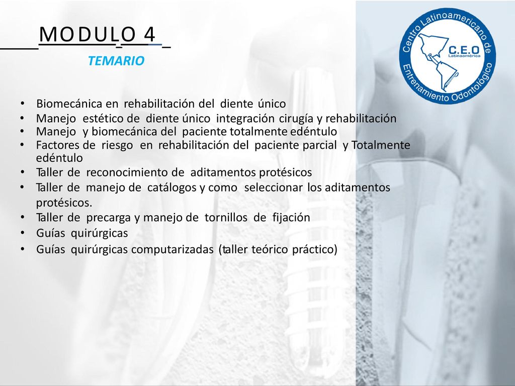 M O D U L_O 4 TEMARIO Biomecánica en rehabilitación del diente único