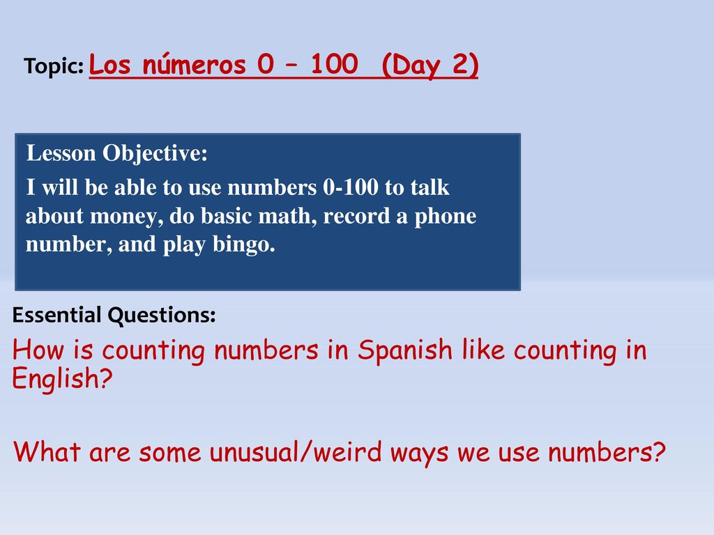 How is counting numbers in Spanish like counting in English