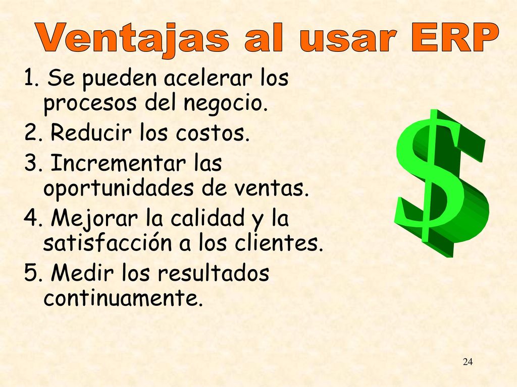 Ventajas al usar ERP 1. Se pueden acelerar los procesos del negocio.