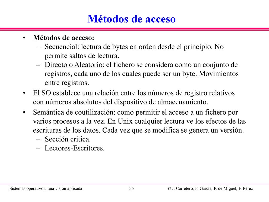Dispositivo físico Sectores de datos dentro de un dispositivo.