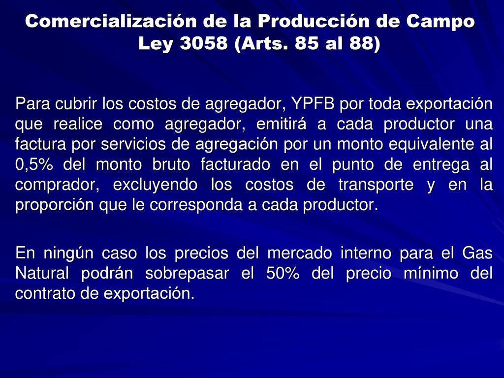 Comercialización de la Producción de Campo Ley 3058 (Arts. 85 al 88)