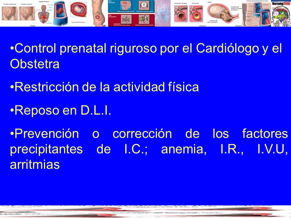 Control prenatal riguroso por el Cardiólogo y el Obstetra