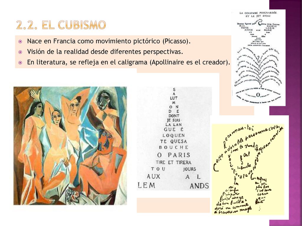 2.2. EL CUBISMO Nace en Francia como movimiento pictórico (Picasso).