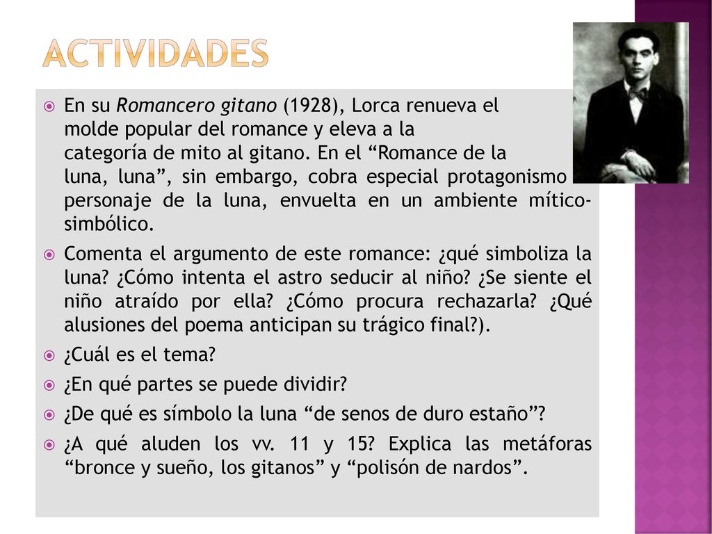 actividades En su Romancero gitano (1928), Lorca renueva el