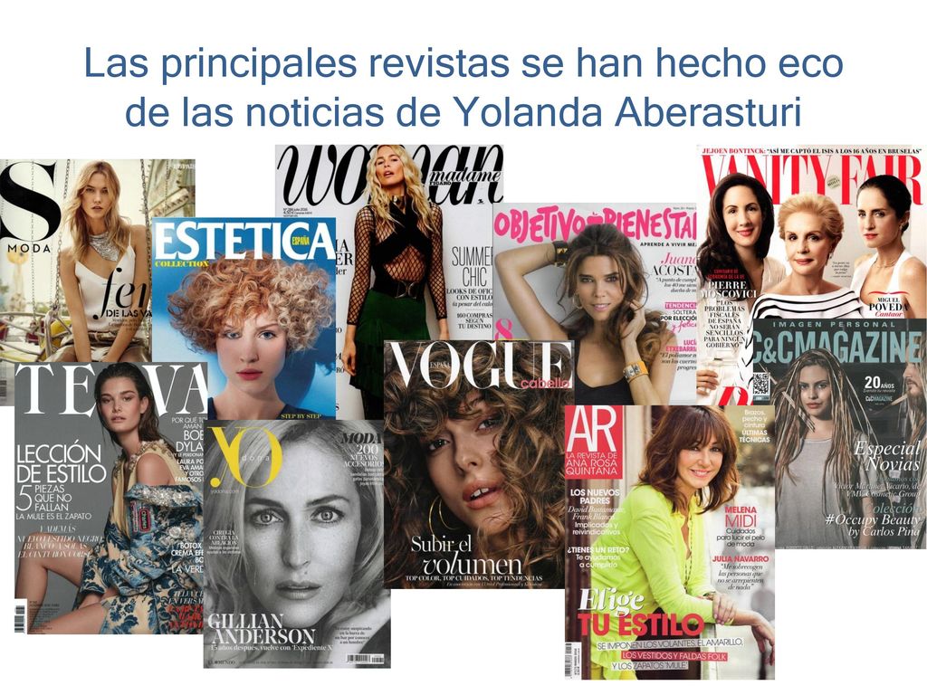Las principales revistas se han hecho eco de las noticias de Yolanda Aberasturi