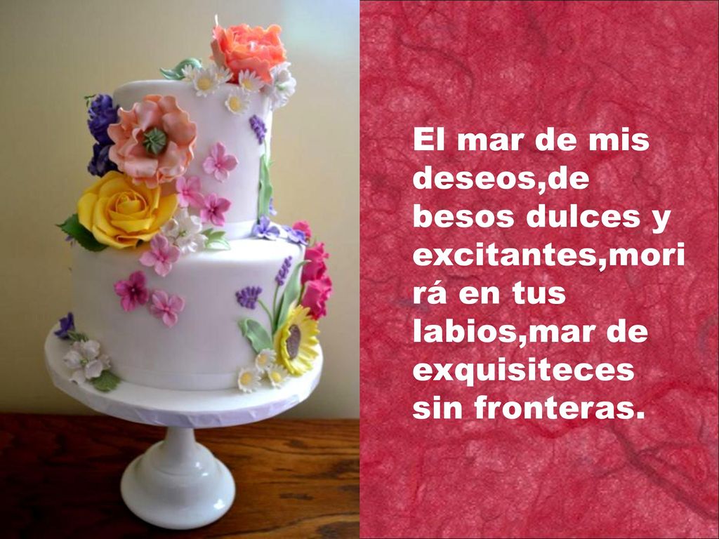 El mar de mis deseos,de besos dulces y excitantes,morirá en tus labios,mar de exquisiteces sin fronteras.