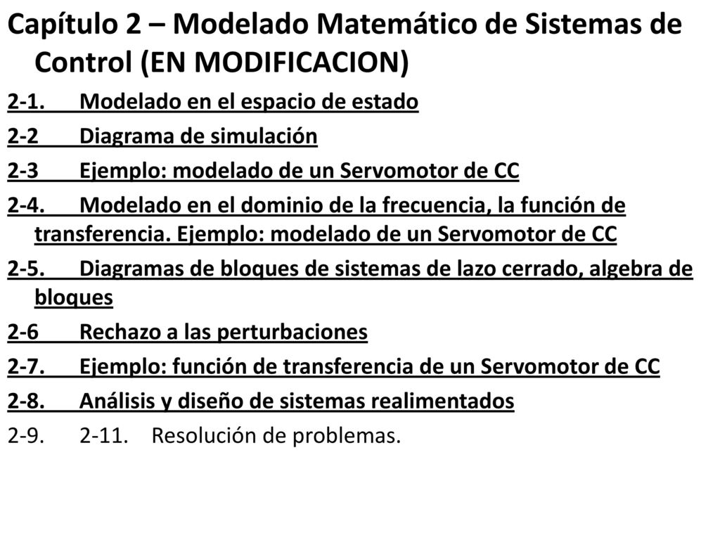 Capítulo 2 – Modelado Matemático de Sistemas de Control (EN MODIFICACION)