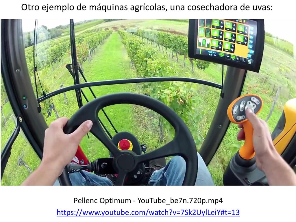 Otro ejemplo de máquinas agrícolas, una cosechadora de uvas: