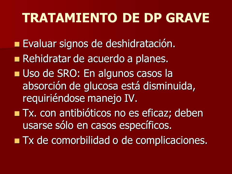 TRATAMIENTO DE DP GRAVE