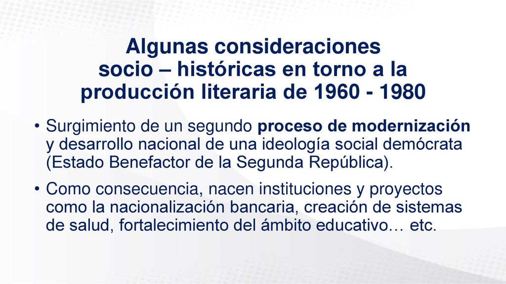 Algunas consideraciones socio – históricas en torno a la producción literaria de
