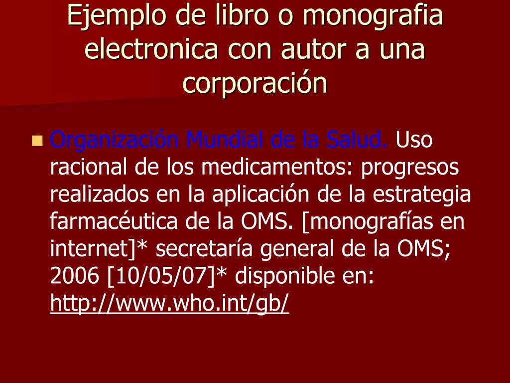 Ejemplo de libro o monografia electronica con autor a una corporación