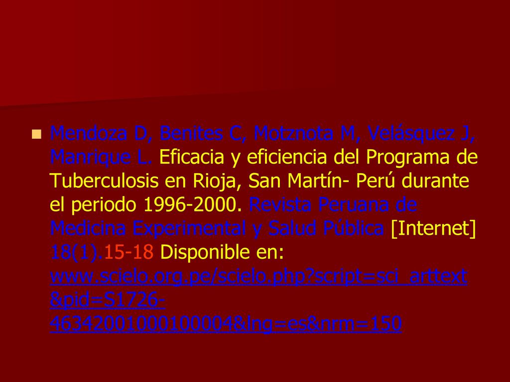 Mendoza D, Benites C, Motznota M, Velásquez J, Manrique L