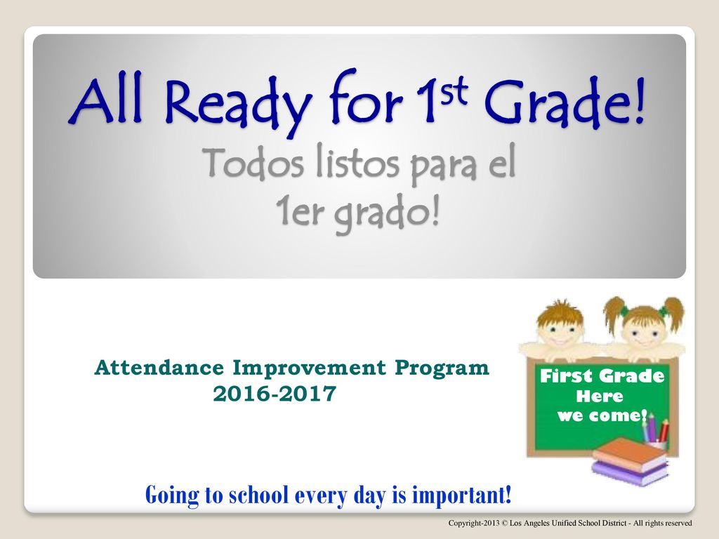 All Ready for 1st Grade! Todos listos para el 1er grado!