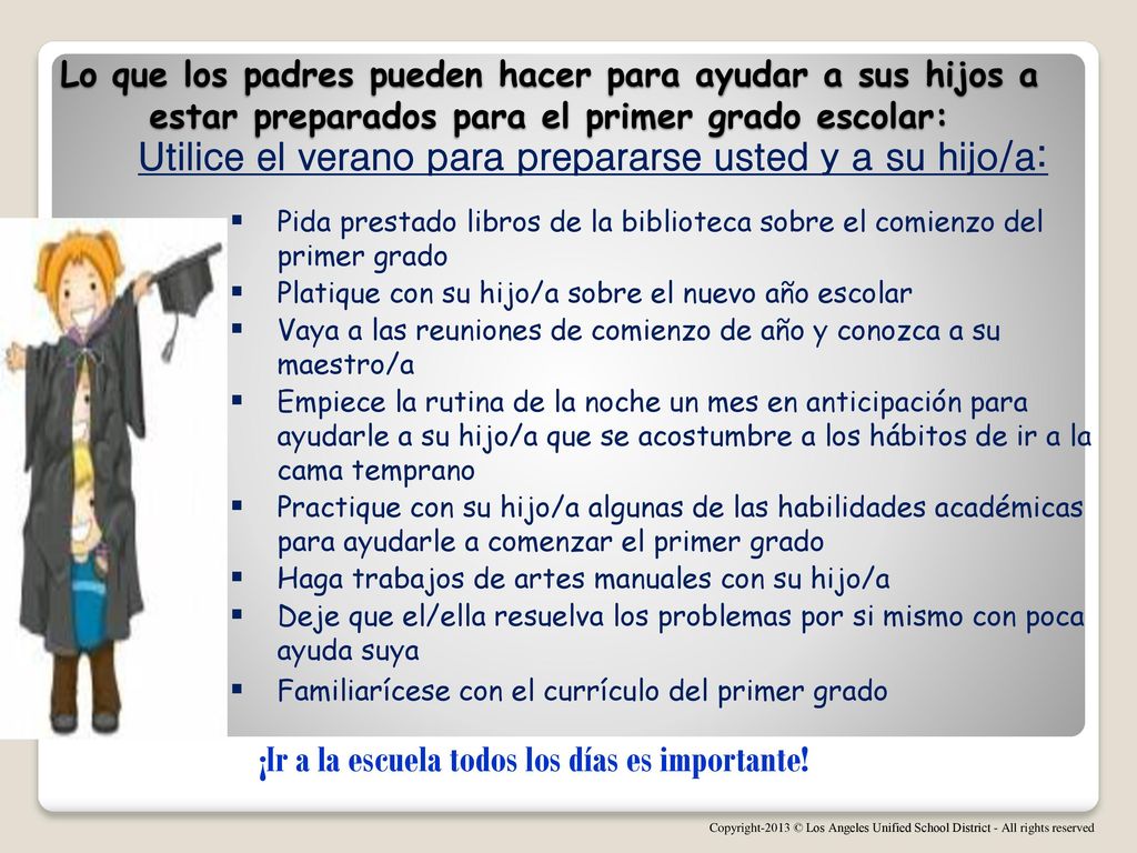 Utilice el verano para prepararse usted y a su hijo/a: