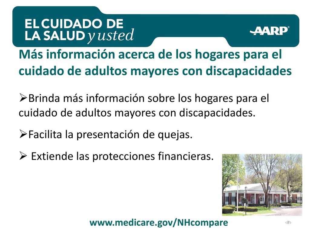 Más información acerca de los hogares para el cuidado de adultos mayores con discapacidades
