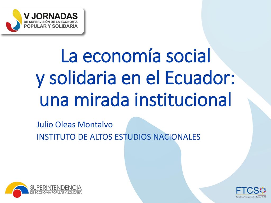 La economía social y solidaria en el Ecuador: una mirada institucional