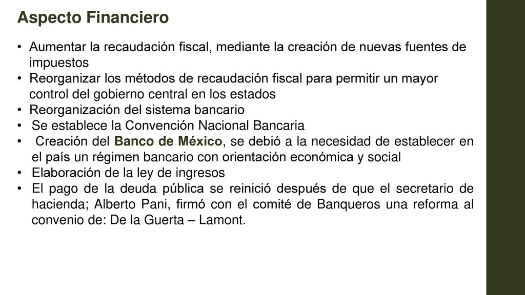 Aspecto Financiero Aumentar la recaudación fiscal, mediante la creación de nuevas fuentes de impuestos.
