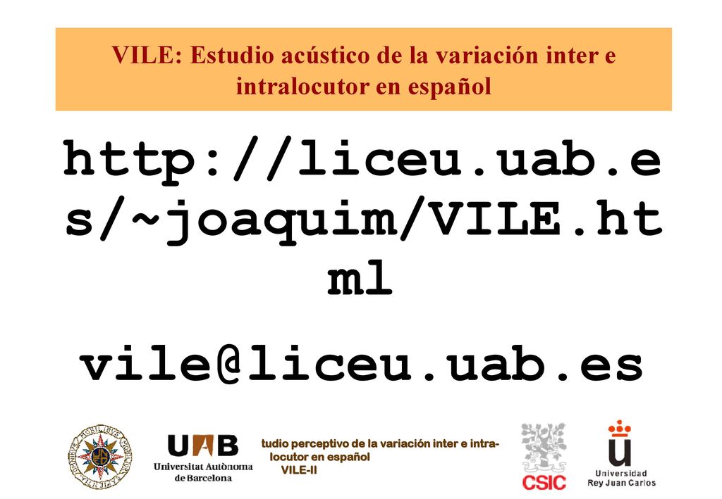 VILE: Estudio acústico de la variación inter e intralocutor en español