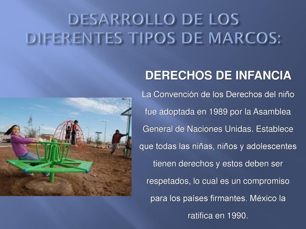 DESARROLLO DE LOS DIFERENTES TIPOS DE MARCOS: