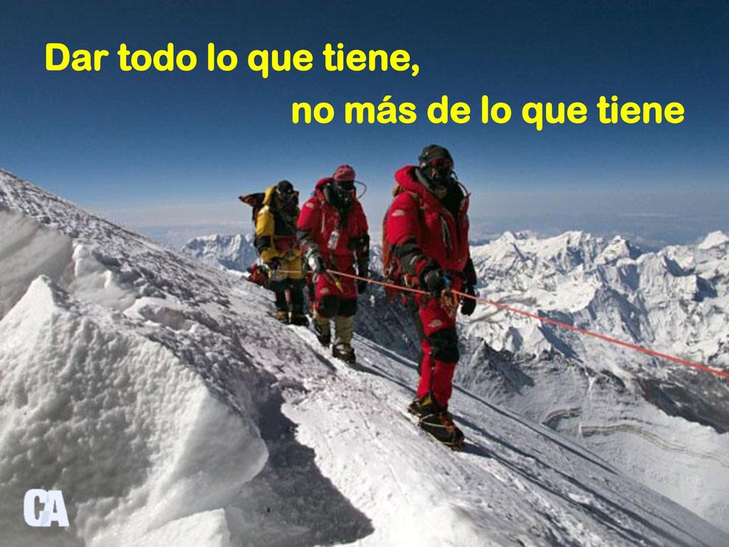 Dar todo lo que tiene, no más de lo que tiene