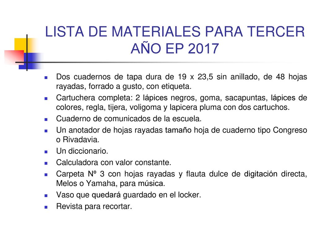 LISTA DE MATERIALES PARA TERCER AÑO EP 2017