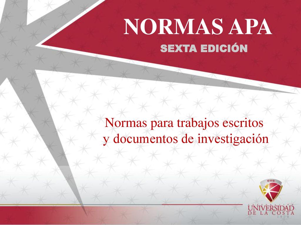 NORMAS APA Normas para trabajos escritos y documentos de investigación