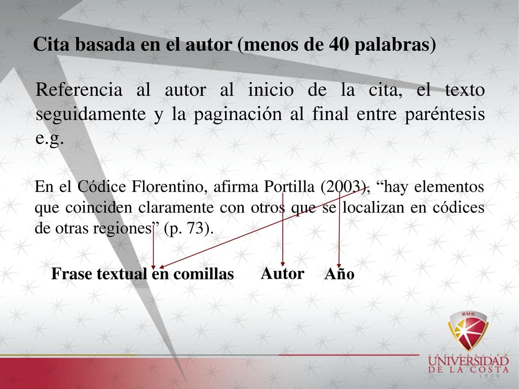 Cita basada en el autor (menos de 40 palabras)