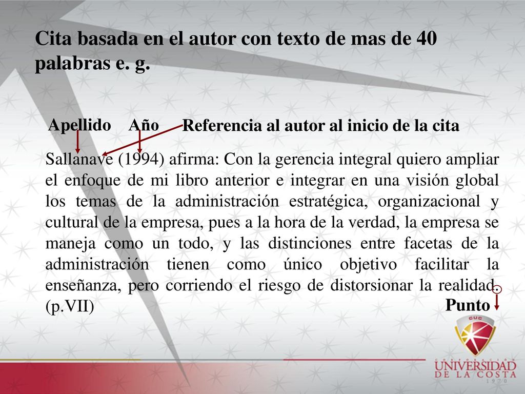 Cita basada en el autor con texto de mas de 40 palabras e. g.