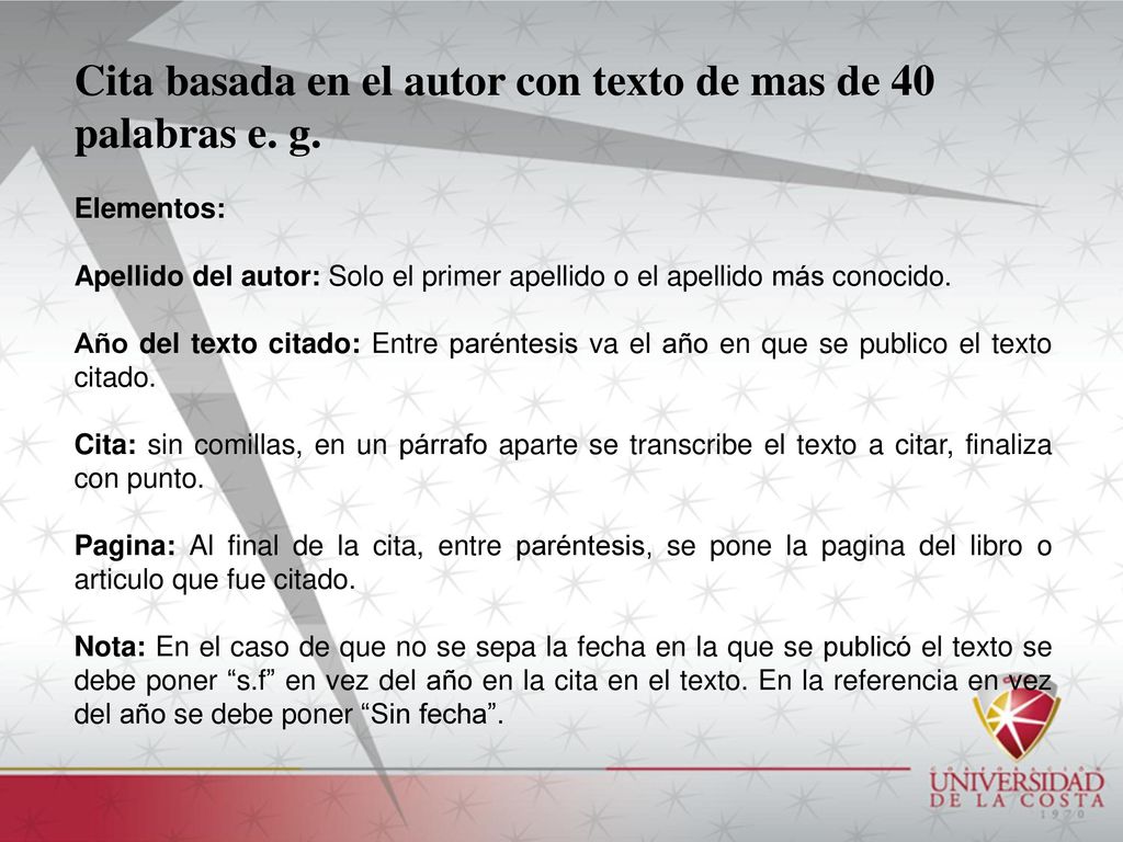 Cita basada en el autor con texto de mas de 40 palabras e. g.