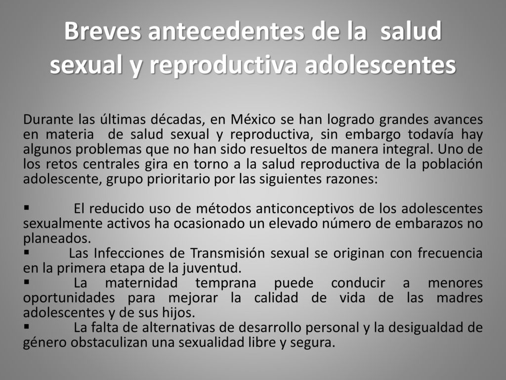 Breves antecedentes de la salud sexual y reproductiva adolescentes