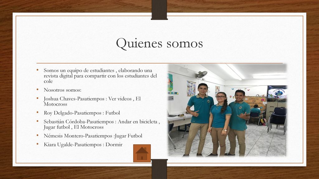 Quienes somos Somos un equipo de estudiantes , elaborando una revista digital para compartir con los estudiantes del cole.