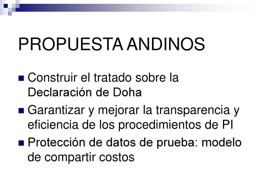 PROPUESTA ANDINOS Construir el tratado sobre la Declaración de Doha