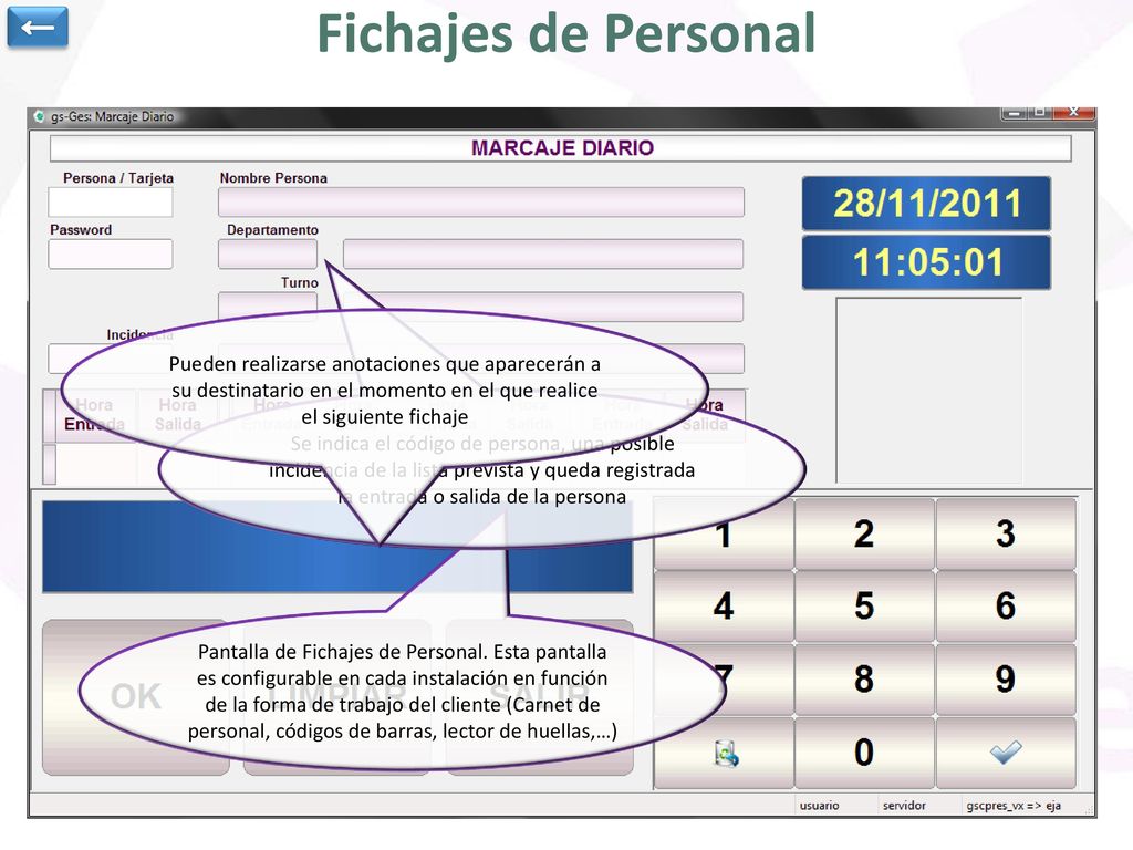 ← Fichajes de Personal. Pueden realizarse anotaciones que aparecerán a su destinatario en el momento en el que realice el siguiente fichaje.