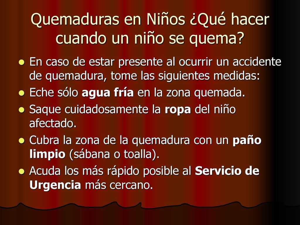 Quemaduras en Niños ¿Qué hacer cuando un niño se quema