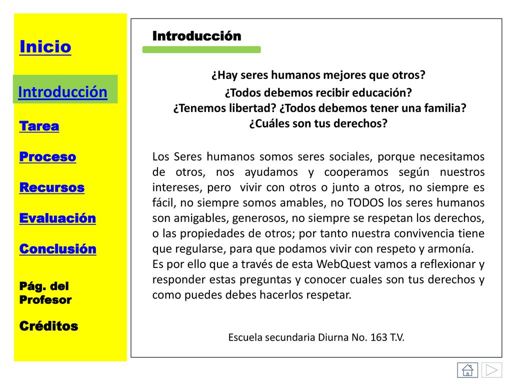Inicio Introducción Introducción ¿Hay seres humanos mejores que otros