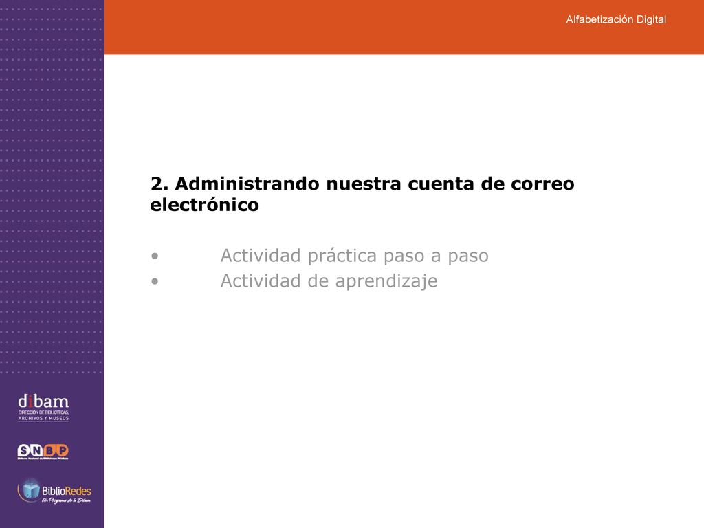 2. Administrando nuestra cuenta de correo electrónico