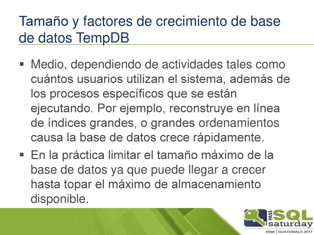 Tamaño y factores de crecimiento de base de datos TempDB
